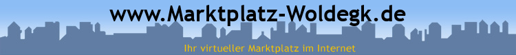 www.Marktplatz-Woldegk.de